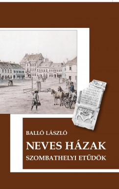 Ball Lszl - Neves hzak