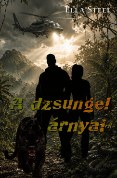 Ella Steel - A dzsungel �rnyai
