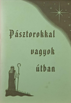 Psztorokkal vagyok tban