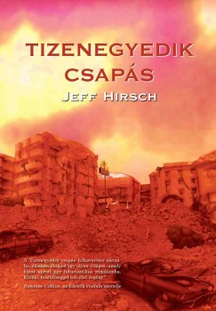 Jeff Hirsch - Tizenegyedik csaps