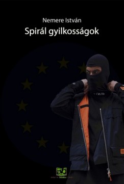 Nemere Istvn - Spirl ?gyilkossgok