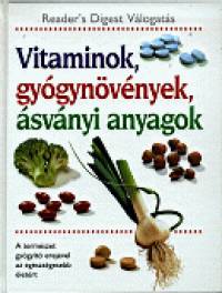 Vitaminok, gygynvnyek, svnyi anyagok