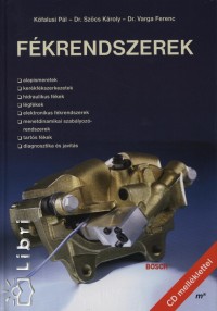 Kfalusi Pl - Szcs Kroly - Dr. Varga Ferenc - Fkrendszerek