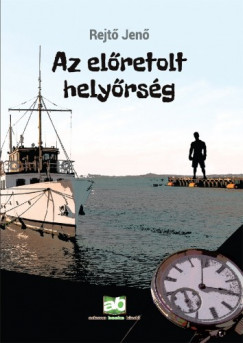 Rejt Jen - Az elretolt helyrsg