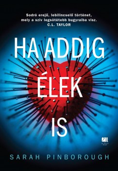 Sarah Pinborough - Ha addig élek is