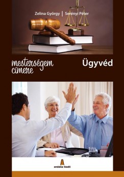 Sernyi Pter - Zelina Gyrgy - Mestersgem cmere: gyvd