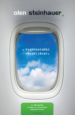 Olen Steinhauer - A legkzelebbi vszkijrat
