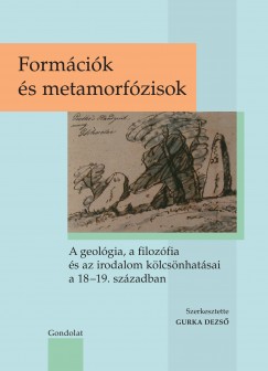 Gurka Dezs  (Szerk.) - Formcik s metamorfzisok