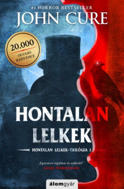 John Cure - Hontalan lelkek - Hontalan lelkek-trilgia 1.