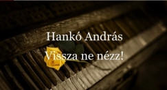 Hank Andrs - Vissza ne nzz!