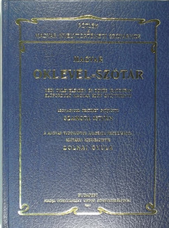 Szamota Istvn  (Vl.) - Zolnai Gyula  (Szerk.) - Magyar Oklevl-sztr (reprint)