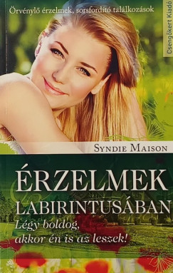 Syndie Maison - Érzelmek Labirintusában
