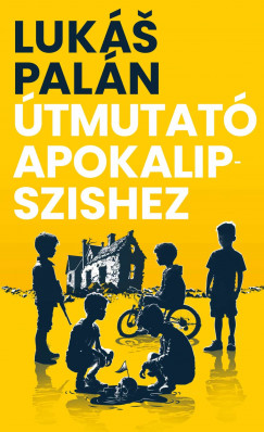 Luk Paln - tmutat Apokalipszishez