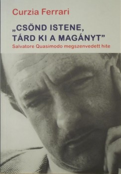 Curzia Ferrari - ""Csnd istene, trd ki a magnyt""