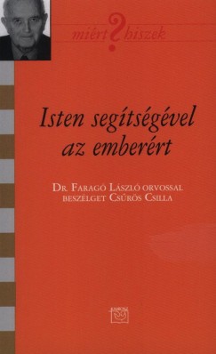 Csrs Csilla - Isten segtsgvel az emberrt