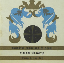 Andrssy Franciska s Dnes csaldi srboltja
