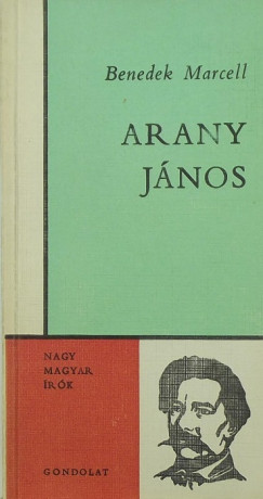Benedek Marcell - Arany Jnos