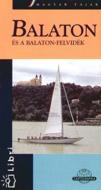 Dr. Kubassek Jnos - Balaton s a Balaton-Felvidk