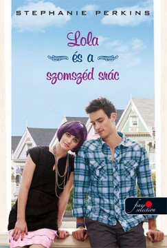 Stephanie Perkins - Lola s a szomszd src