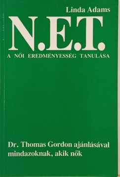 Linda Adams - N.E.T. A ni eredmnyessg tanulsa
