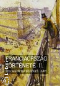 Franciaorszg trtnete II.