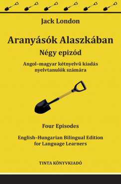 Jack London - Aranysk Alaszkban