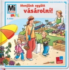 Monika Ehrenreich - Menjünk együtt vásárolni!