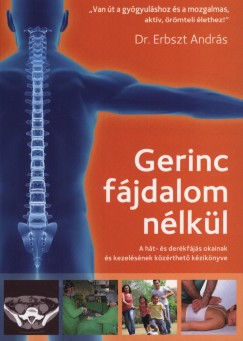 Dr. Erbszt Andrs - Ged Lszl - Gerinc fjdalom nlkl