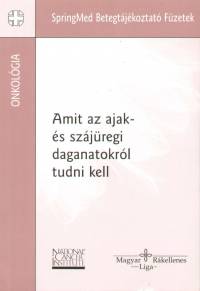 Amit az ajak- s szjregi daganatokrl tudni kell