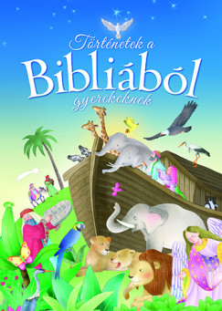 Jos Morn - Trtnetek a Biblibl gyerekeknek