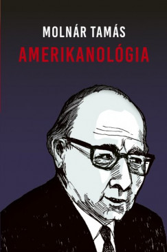 Molnr Tams - Amerikanolgia