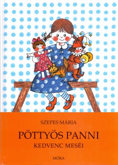Szepes Mria - Pttys Panni  kedvenc mesi