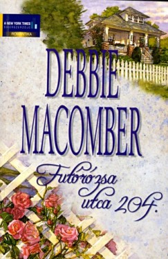 Debbie Macomber - Futrzsa utca 204.