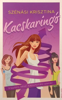 Sz�n�si Krisztina - Kacskaring�