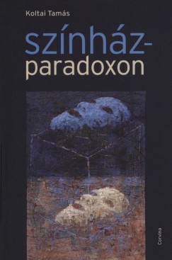 Koltai Tams - Sznhzparadoxon