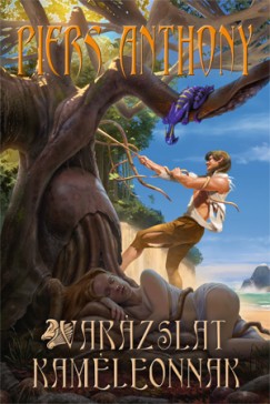 Piers Anthony - Varzslat Kamleonnak