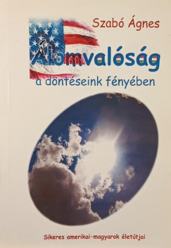 Szab gnes - lomvalsg a dntseink fnyben