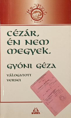 Gy�ni G�za - C�z�r, �n nem megyek.