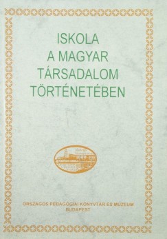 Iskola a magyar trsadalom trtnetben