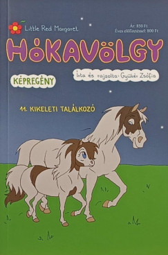 Gyükér Zsófia - Hókavölgy 11. - Kikeleti találkozó