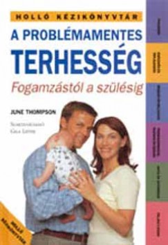 June Thompson - A problmamentes terhessg