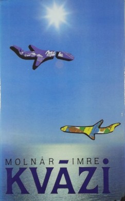 Molnár Imre - Kvázi (dedikált)