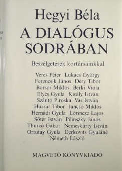 Hegyi Bla - A dialgus sodrban