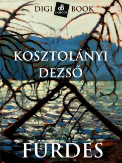 Kosztolnyi Dezs - Frds