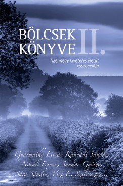 Sznyi Szilrd  (Szerk.) - Blcsek knyve II.