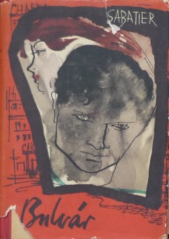 Robert Sabatier - Bulvr
