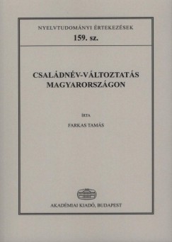 Farkas Tams - Csaldnv-vltoztats Magyarorszgon