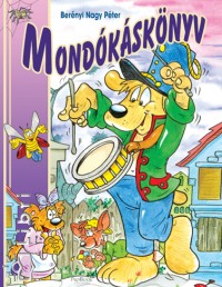 Bernyi Nagy Pter - Mondksknyv