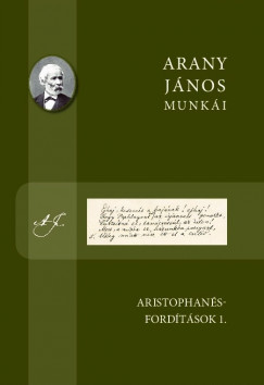 Arany Jnos - Arany Jnos munki - Aristophans-fordtsok 1.