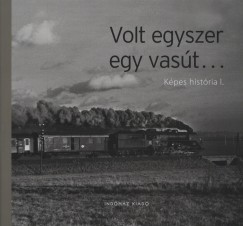 Frisnyk Zsuzsa - Volt egyszer egy vast...